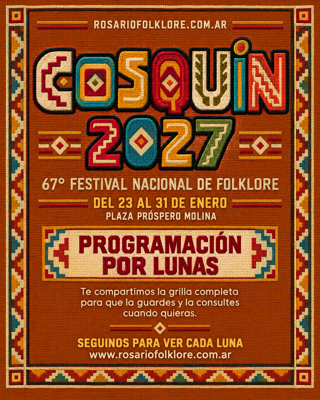 Placa de Rosario Folklore con el título Cosquín 2027, 67° Festival Nacional de Folklore, del 23 al 31 de enero en la Plaza Próspero Molina