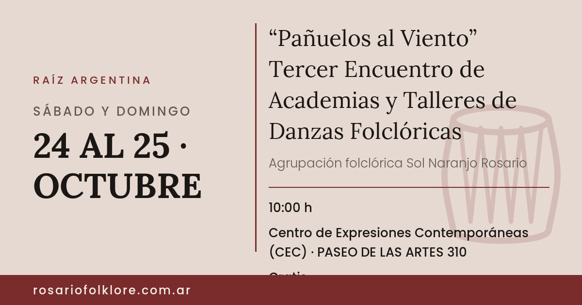 “Pañuelos al Viento” Tercer Encuentro de Academias y Talleres de Danzas Folclóricas. SÁBADO Y DOMINGO, 24 AL 25 · OCTUBRE, 10:00 h. Centro de Expresiones Contemporáneas (CEC), PASEO DE LAS ARTES 310. Gratis.