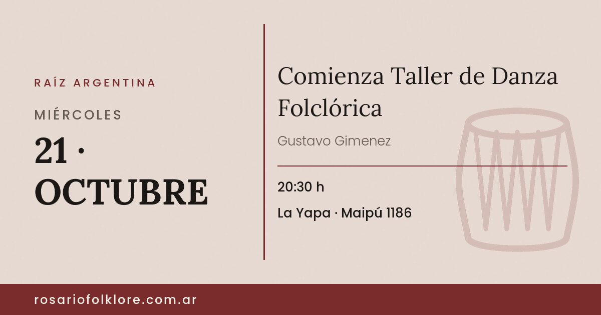 Comienza Taller de Danza Folclórica. MIÉRCOLES, 21 · OCTUBRE, 20:30 h. La Yapa, Maipú 1186.