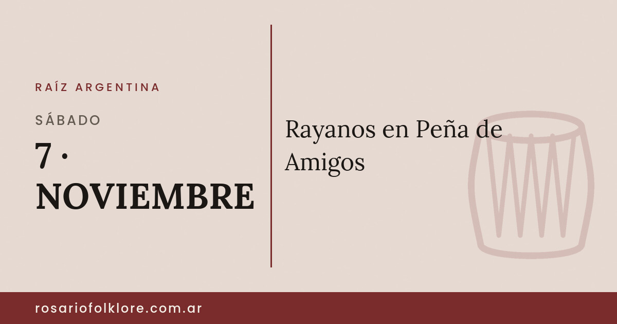Rayanos en Peña de Amigos. SÁBADO, 7 · NOVIEMBRE.