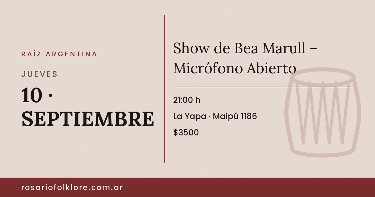 Show de Bea Marull – Micrófono Abierto. JUEVES, 10 · SEPTIEMBRE, 21:00 h. La Yapa, Maipú 1186. $3500.