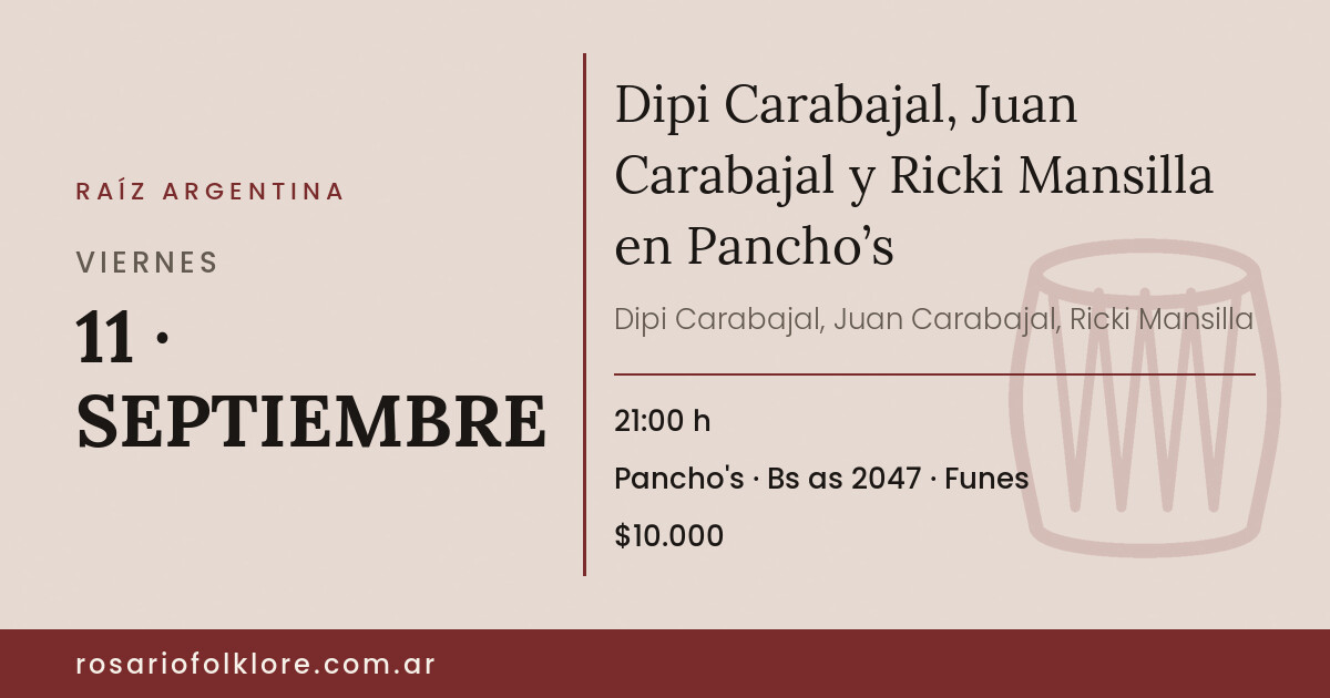 Dipi Carabajal, Juan Carabajal y Ricki Mansilla en Pancho’s. VIERNES, 11 · SEPTIEMBRE, 21:00 h. Pancho's, Bs as 2047, Funes. $10.000.