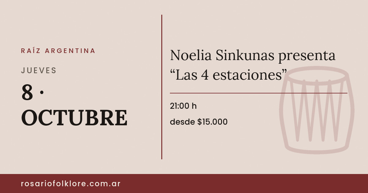 Noelia Sinkunas presenta “Las 4 estaciones”. JUEVES, 8 · OCTUBRE, 21:00 h. desde $15.000.