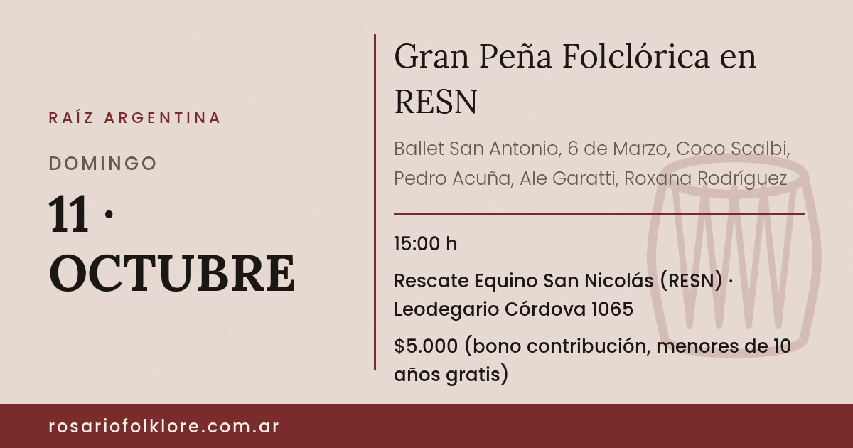 Gran Peña Folclórica en RESN. DOMINGO, 11 · OCTUBRE, 15:00 h. Rescate Equino San Nicolás (RESN), Leodegario Córdova 1065. $5.000 (bono contribución, menores de 10 años gratis).
