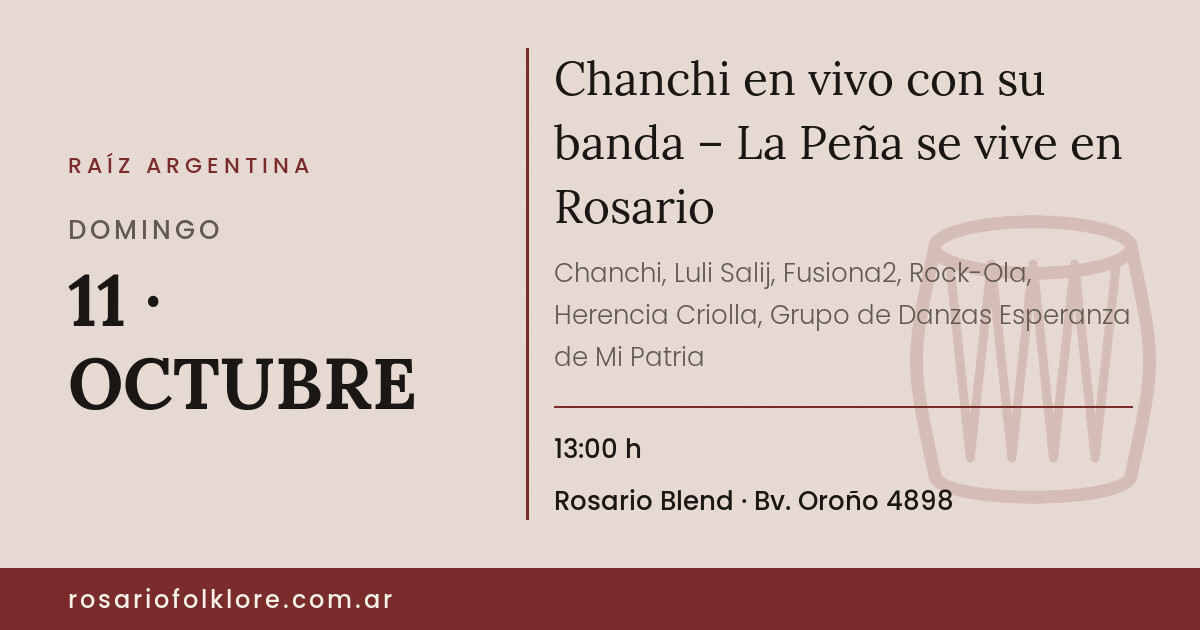 Chanchi en vivo con su banda – La Peña se vive en Rosario. DOMINGO, 11 · OCTUBRE, 13:00 h. Rosario Blend, Bv. Oroño 4898.