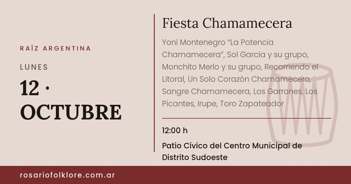 Fiesta Chamamecera. LUNES, 12 · OCTUBRE, 12:00 h. Patio Cívico del Centro Municipal de Distrito Sudoeste. Gratuita.