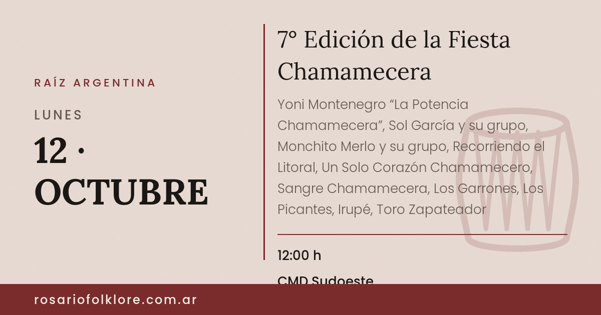 7° Edición de la Fiesta Chamamecera. LUNES, 12 · OCTUBRE, 12:00 h. CMD Sudoeste. gratuita.