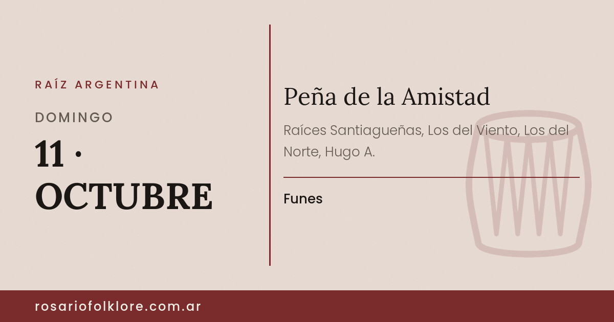 Peña de la Amistad. DOMINGO, 11 · OCTUBRE. Funes.