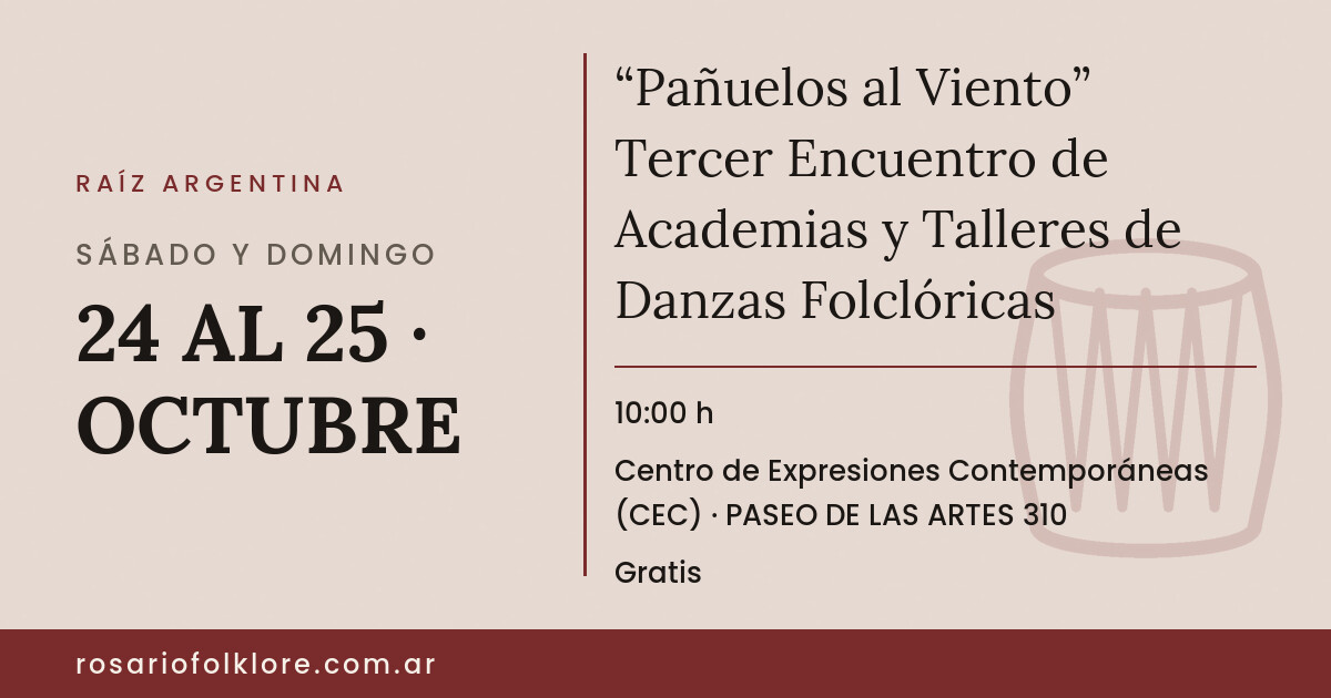 “Pañuelos al Viento” Tercer Encuentro de Academias y Talleres de Danzas Folclóricas. SÁBADO Y DOMINGO, 24 AL 25 · OCTUBRE, 10:00 h. Centro de Expresiones Contemporáneas (CEC), PASEO DE LAS ARTES 310. Gratis.