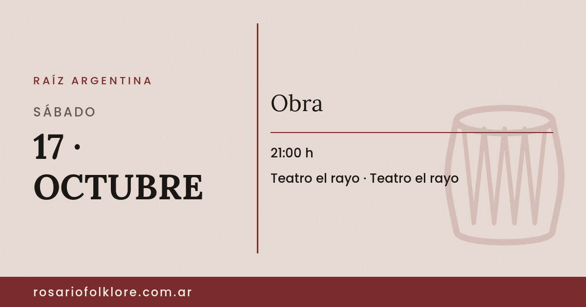 Obra. SÁBADO, 17 · OCTUBRE, 21:00 h. Teatro el rayo, Teatro el rayo.